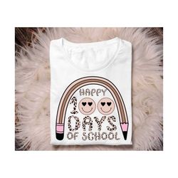100 days of school png, 100 days of school shirt png, retro boho 100 days of school jpg, pencil png, happy 100 days of s