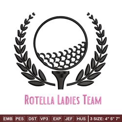 rotella ladies team embroidery design, sport embroidery, emb design, embroidery shirt, embroidery file, digital download