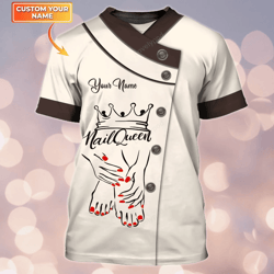 nail queen 3d tshirt: personalized nail boss tech manicurist shirt