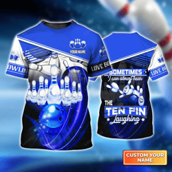 personalized 3d bowling tshirt: hear ten pin laughing!