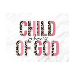 child of god png, child of god, christian png, religious,christian,bible verse,png,printable,sublimation,nursery decor,g
