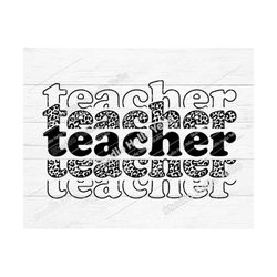 leopard teacher stacked svg teacher svg teacher png school echo stacked cheetah teacher sublimation svg png dxf cricut s