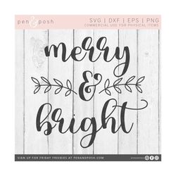 merry and bright svg - merry christmas svg - christmas svg - merry and bright - merry and bright clipart - merry png - c