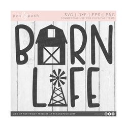 barn life svg - farm svg - farm life svg - barn life svg - farm life svg files for cricut - farmhouse svg - farmer svg -