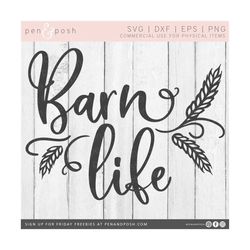 barn life svg - farm svg - farm life svg - barn life svg - files for cricut - wheat svg - fall svg - harvest svg - wheat