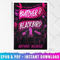 butcher & blackbird (the ruinous love trilogy - a dark romantic comedy series)
