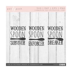 wooden spoon survivor - wooden spoon survivor svg - wooden spoon   wooden spoon breaker - wooden spoon enforcer