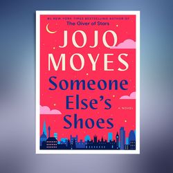 someone else's shoes: a novel
