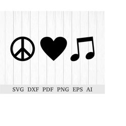 peace love music svg, music svg, peace love music vector / clipart, svg cutting file, cricut & silhouette, dxf, ai, pdf,