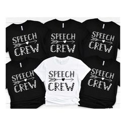 speech crew shirt, slp shirt, speech therapy shirt, slp gift, speech therapist shirt, speech therapy gift , new slp t-sh