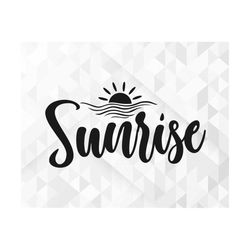 sunrise svg, summer svg, summer design for shirts, summertime svg, vacation svg, beach svg, vacay svg, sunrise cut files