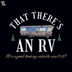 that theres an rv funny christmas movie xmas quote gifts, christmas png download