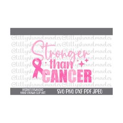 stronger than cancer svg, cancer survivor svg, cancer warrior svg, cancer png, breast cancer svg, fight cancer svg, canc