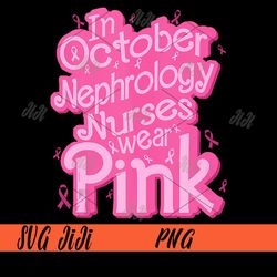 in october nephrology nurse wear pink png, breast cancer support png, barbie png