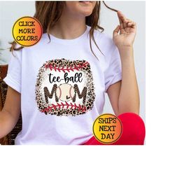 tee-ball mom shirt, t-ball mom shirt, mothers day gift, colored t-ball mom tee, mothers day shirt, t-ball mom gift, tee-
