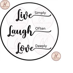 live laugh love svg | png| digital download