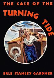 the case of the turning tide - gardner earl stanley - gramp wiggens 1 - book - detective - classic detective