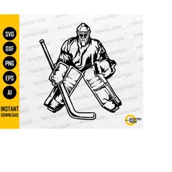 hockey goalie svg | ice hockey svg | winter sports t-shirt vinyl graphics | cricut cut file silhouette clipart vector di