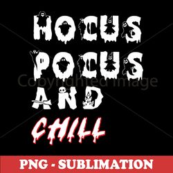 hocus pocus sublimation png - magical relaxation digital download - unwind with enchanting art