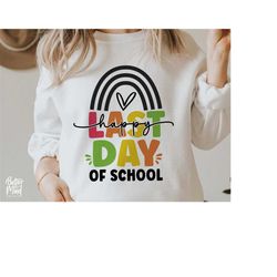 happy last day of school svg png pdf, end of school svg, school svg, teacher svg, summer break svg, teacher summer break