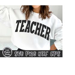 teacher svg, teacher varsity svg, retro teacher shirt design, teacher appreciation svg, teacher life,  digital downlod p