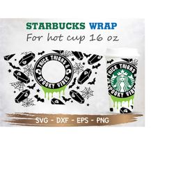 thick thighs spooky vibes starbucks wrap hot cup svg ,halloween svg ,diy grande 16 oz hot cup