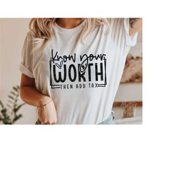 know your worth svg png pdf - self love, motivational, and inspirational quote for mental health svg