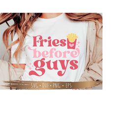 fries before guys svg, valentines day svg, cutting files for cricut, silhouette, png sublimation, digital download