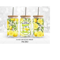 when life gives you lemons png, diy for 16 oz libbey glass can wrap, png sublimation designs digital download