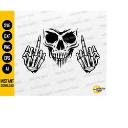 Skull Middle Finger SVG | Skeleton SVG | Skeletal SVG | Cricut Cut Files Silhouette Printable Clipart Vector Digital Dow