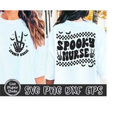 spooky nurse svg png, spooktacular nurse svg, halloween nurse svg, nurse fall shirt, spooky vibes, nurse halloween, digi