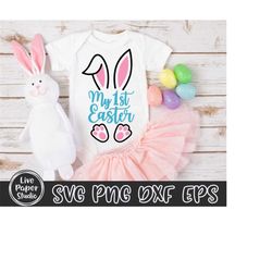 easter svg, my first easter svg, happy 1st easter svg, cute bunny baby girls png for shirt, baby boy, digital download p