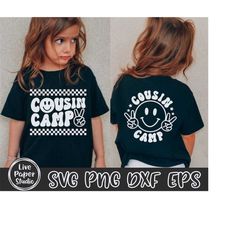 cousin camp svg, smile camping svg, summer quote svg, cousin crew png, retro camping crew shirt, digital download svg, p