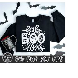 fab-boo-lous svg, fabulous halloween svg, fab boo lous svg, halloween shirt svg, boo, baby halloween shirt, kids, digita