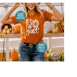 it's fall y'all shirt, autumn shirt, cute pumpkin shirt, fall gift, fall vibes shirt, pumpkin season tee, fall t-shirt,
