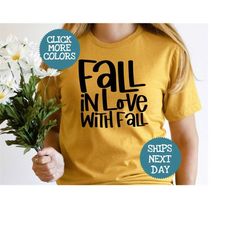 fall in love shirt, fall  shirt, women's fall t-shirt, autumn shirt, hello fall shirt, thanksgiving tee, cute fall shirt