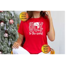 joy to the world shirt, christmas gift, family christmas outfit, women christmas tee, merry christmas, christmas shirt,