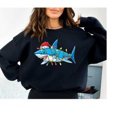 christmas shark sweatshirt, funny christmas shirt, santa hat shark christmas sweatshirt ,christmas lights santa shirt,ho