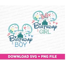 bundle birthday svg, birthday boy svg, birthday girl svg, magical kingdom svg, family birthday svg, png svg files for pr