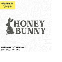 honey bunny happy easter svg instant download cricut svg 18 t shirt