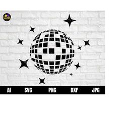 disco ball svg, disco party svg, dance svg, disco svg, party quotes shirt svg, shine ball svg, star ball svg, disco mirr