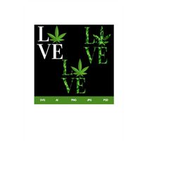 love weed svg, cannabis svg,marijuana-svg bundle, weeds svg bundle cut file, marijuana-svg file, weeds shirt cut file, m