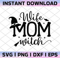 wife mom witch svg files for cricut, sarcastic svg, basic witch svg, halloween svg, hocus pocus halloween vinyl cutting