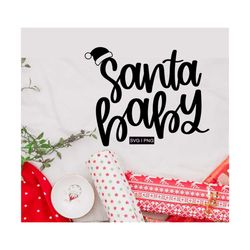 santa baby svg, baby christmas svg, christmas mug svg, christmas shirt svg, christmas decor svg, christmas saying svg, c