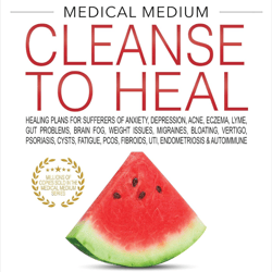 medical medium cleanse to heal healing plans for sufferers of anxiety depression acne eczema lyme by anthony william