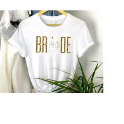 ring finger shirt | bride to be, bridal gift, bridal party, bridal shower gift, honeymoon shirt, just married shirt, new