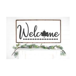 welcome svg file | home sweet home svg | fall home decor svg | farmhouse svg | fall sign svg | fall leaf svg | autumn sv