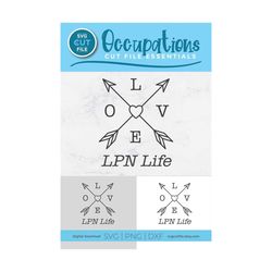 lpn svg, licensed practical nurse svg, lpn life svg, nursing svg, nurse appreciation svg, nurse svg, best job ever, cadu