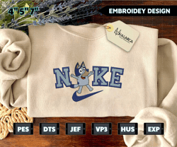 nike x bluey dog embroidered sweatshirt, inspired brand embroidered sweatshirt, brand embroidered hoodie, inspired brand embroidered crewneck, brand embroidered gift