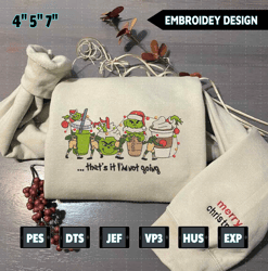 christmas embroidery designs, thats it im not going designs, christmas coffee embroidery designs, est 1957 embroidery files
